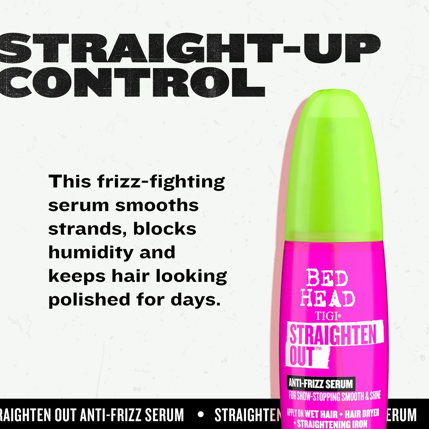 Straighten Out™ Anti Frizz Serum