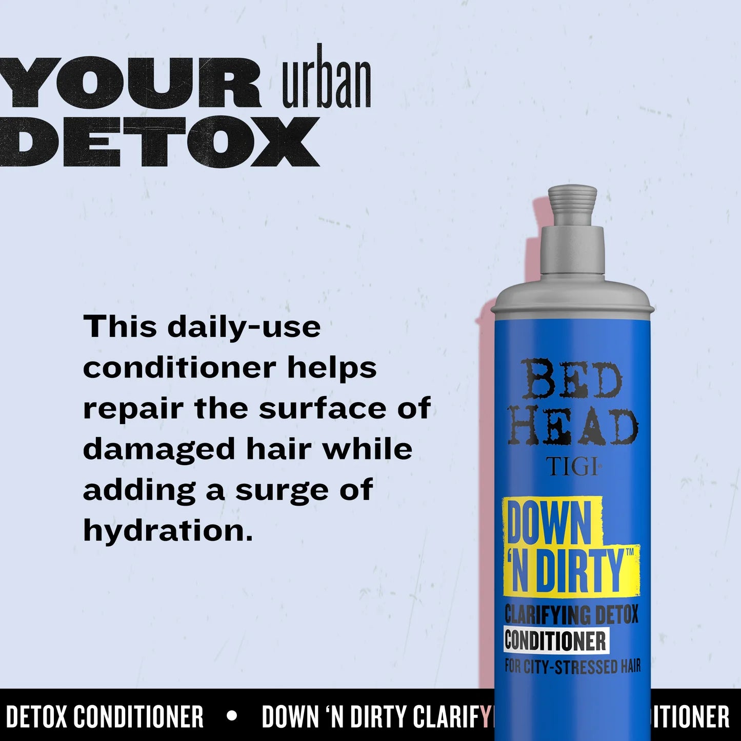 Down N' Dirty™ Conditioner Detox
